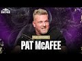 Pat mcafee on why hes living the dumbest life of alltime  ep 221  all the smoke