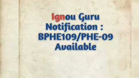 Ignou Guru | BPHE-109/PHE-09 | 2018-2019 | Solved assignment