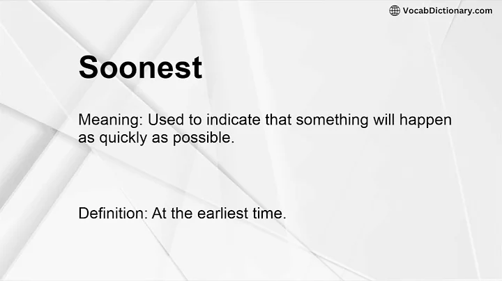 Soonest Meaning