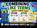 Combining Like Terms