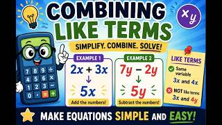 Combining Like Terms