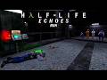 Half Life Echoes - Run | Hard Gameplay