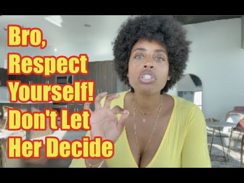 Video: 6 Things You Shouldn't Do For A Man