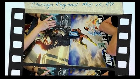 Chicago Regional 4 (R4G2) - Mac vs. RP - Android: Netrunner LCG