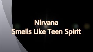 Nirvana-Smells Like Teen Spirit (with lyrics)