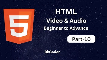 html video and audio tags part-10 || Video & Audio #html #video #dkcoder