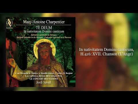 Putar In nativitatem Domini canticum, H.416: XVII. Chanson (L’Ange) - Jordi Savall