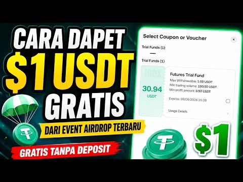 CARA DAPAT $1 USDT GRATIS DARI EVENT AIRDROP TERBARU | GRATIS TANPA DEPOSIT!