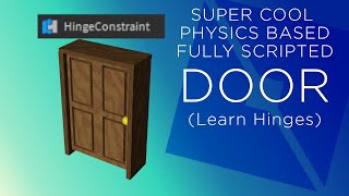 Making A Physics Based Door Using Hingeconstraints Roblox Studio Tutorial Youtube - roblox studio hinge surface