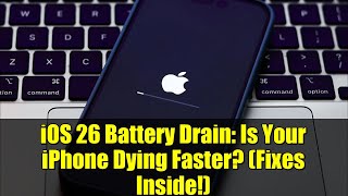iOS 26 Battery Drain: Is Your iPhone Dying Faster? (Fixes Inside!)