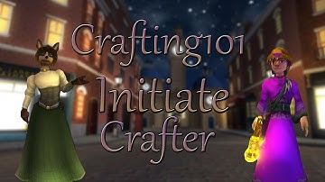 Crafting101 | Initiate Crafter | Wizard101