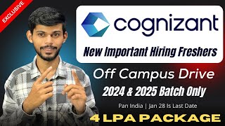 Cognizant New Hiring 2026 4 Lpa Package 2024 2025 Batch Apply Now