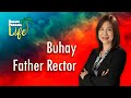 Buhay Father Rector | #BPL