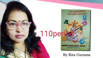 The Saraswati English Reader part-2,class-3, period -110.