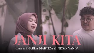 Mahalini Nuca - Janji Kita (Cover by Sharlamartiza & Nickonanda)