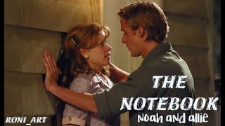 noah and allie  ||  The Night We Met