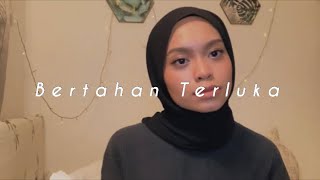 Bertahan Terluka - Fabio Asher (Covered by Wani Annuar) chords