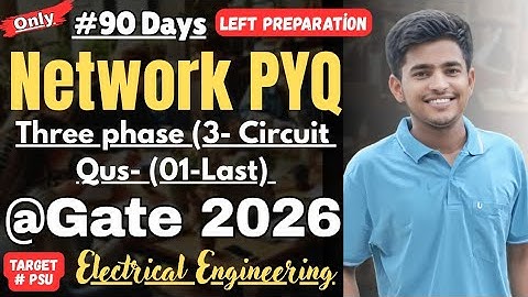 Network PYQs Gate Electrical engineering| Three phase Circuit #gate2026 #gate #electrical #network 