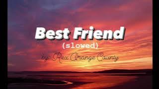 Rex Orange County - Best Friend (Slowed & Reverb)