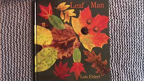 Leaf Man by Lois Ehlert