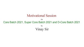 Interactive motivational session for CORE BATCH 2021 by Vinay Sir, Founder & Director, InsightsIAS