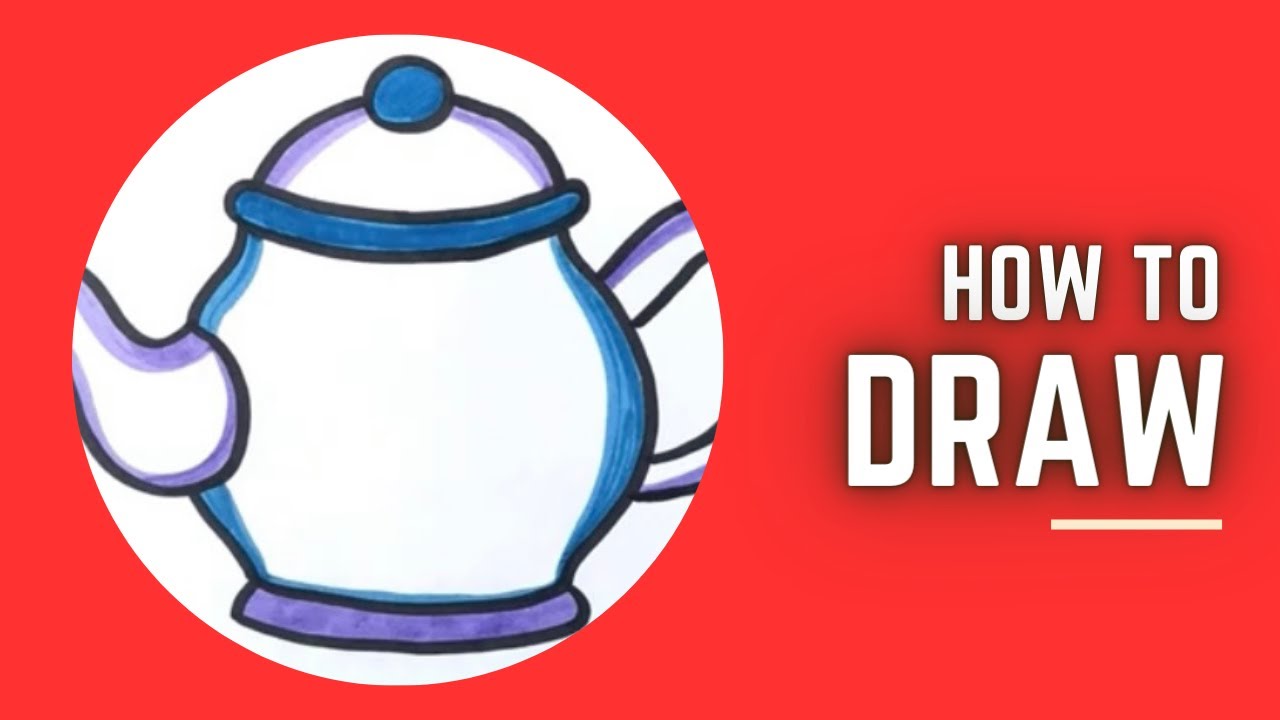 How to draw a Teapot for Kids YouTube