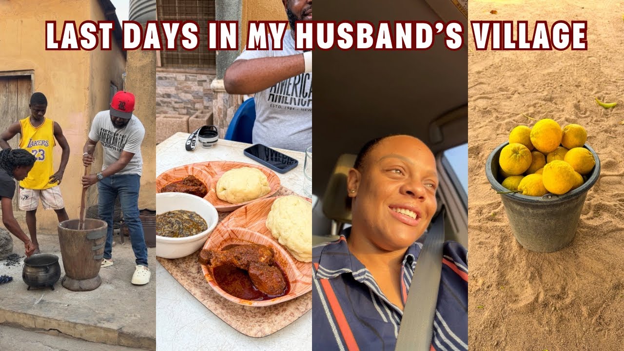 LAST DAYS IN MY HUSBAND’S VILLAGE, GOING BACK HOME TO ABUJA, NEW CAMERA UNBOXING etc..