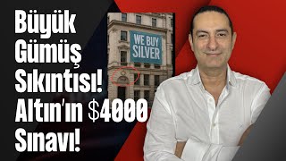 Büyük Gümüş Sıkıntısı Altının 4000 Sınavı