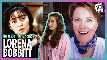 Lucy Lawless Tells Us How Lorena Bobbitt Became Infamous | The 1990s: Totally Scandalous