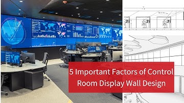 5 Important Factors of Control Room Display Wall Design