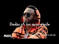 Dadju À Toi Mon étoile Clip Musical