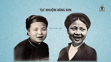 Tục nhuộm răng đen của người Việt