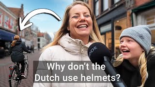 Why Don't Dutch Cyclists Wear Helmets?