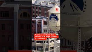 Paramount–Warner Bros. $81B Merger Approved by Shareholders