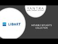 Yantra x libart  movable skylights collection