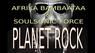 Afrika Bambaataa & SoulSonic Force - Planet Rock (Mix) / Radio Mix