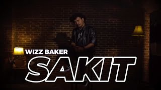 Wizz Baker - Sakit || Lirik Lagu Galau Terbaru