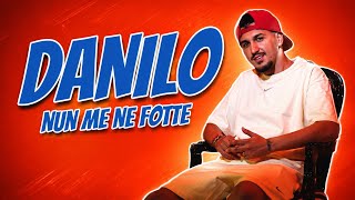 Danilo - Nun Me Ne Fotte (Ufficiale 2026)