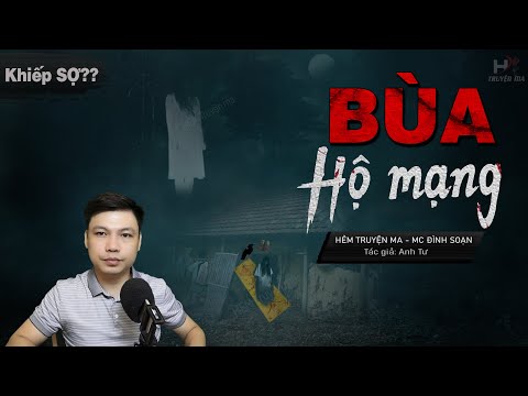 Video Truyện Ma: Bùa Hộ Mạng - Câu Chuyện Có Thật Tâm Linh... - youtube