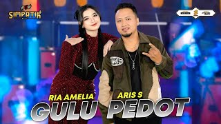 GULU PEDOT - RIA AMELIA FT ARIS - SIMPATIK MUSIC