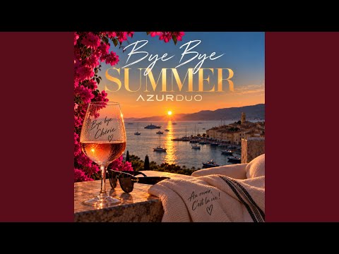 Bye Bye Summer
