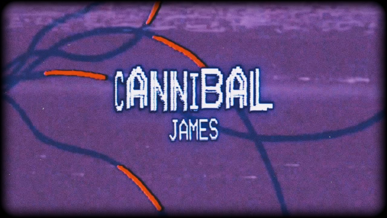 JAMES - Cannibal (Official Visualizer + Lyrics)