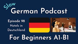 Slow German Podcast for Beginners | 98 Hotels in Deutschland