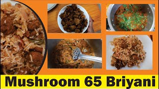 Mushroom 65 Biryani in Tamil| காளான் பிரியாணி | How to make mushroom 65 Biryani in Tamil |