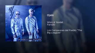 14. Ojala feat. Farruko - Wisin Y Yandel [Los Campeones Del Pueblo "The Big Leagues"] (Audio)