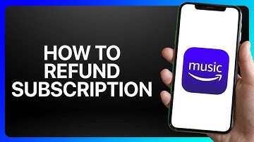 How To Refund Amazon Music Subscription Tutorial