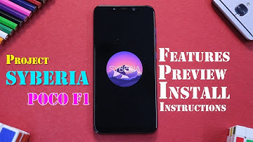 STABLE | Project Syberia Official | Poco F1 | Install & Preview | Android 9 Pie | Smartphone2torials