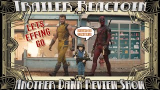Deadpool & Wolverine | Official Trailer REACTION | ADRS