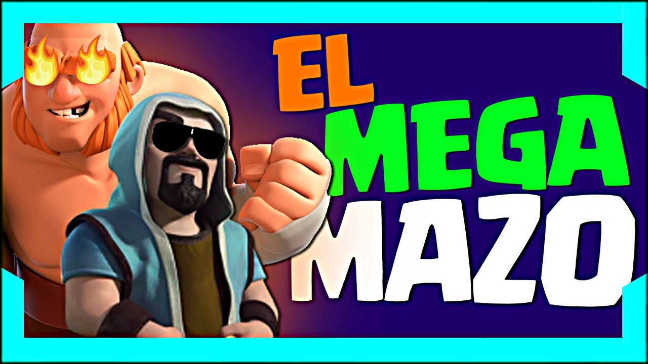Como Hacer Un Buen Mazo En Clash Royale