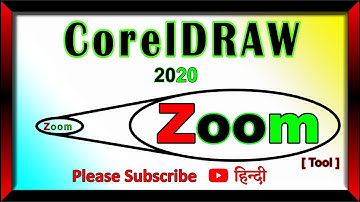 Zoom & Pan Tool || Coreldraw 2020 | Beginners tutorial | Detail || IN HINDI .